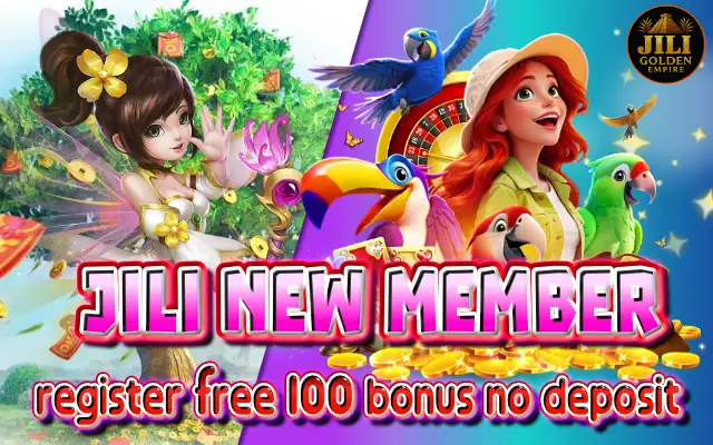 jili new member register free 100